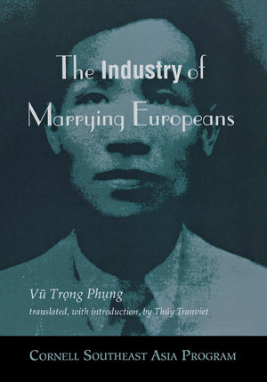 The Industry Of Marrying Europeans (Southeast Asia Program),Used