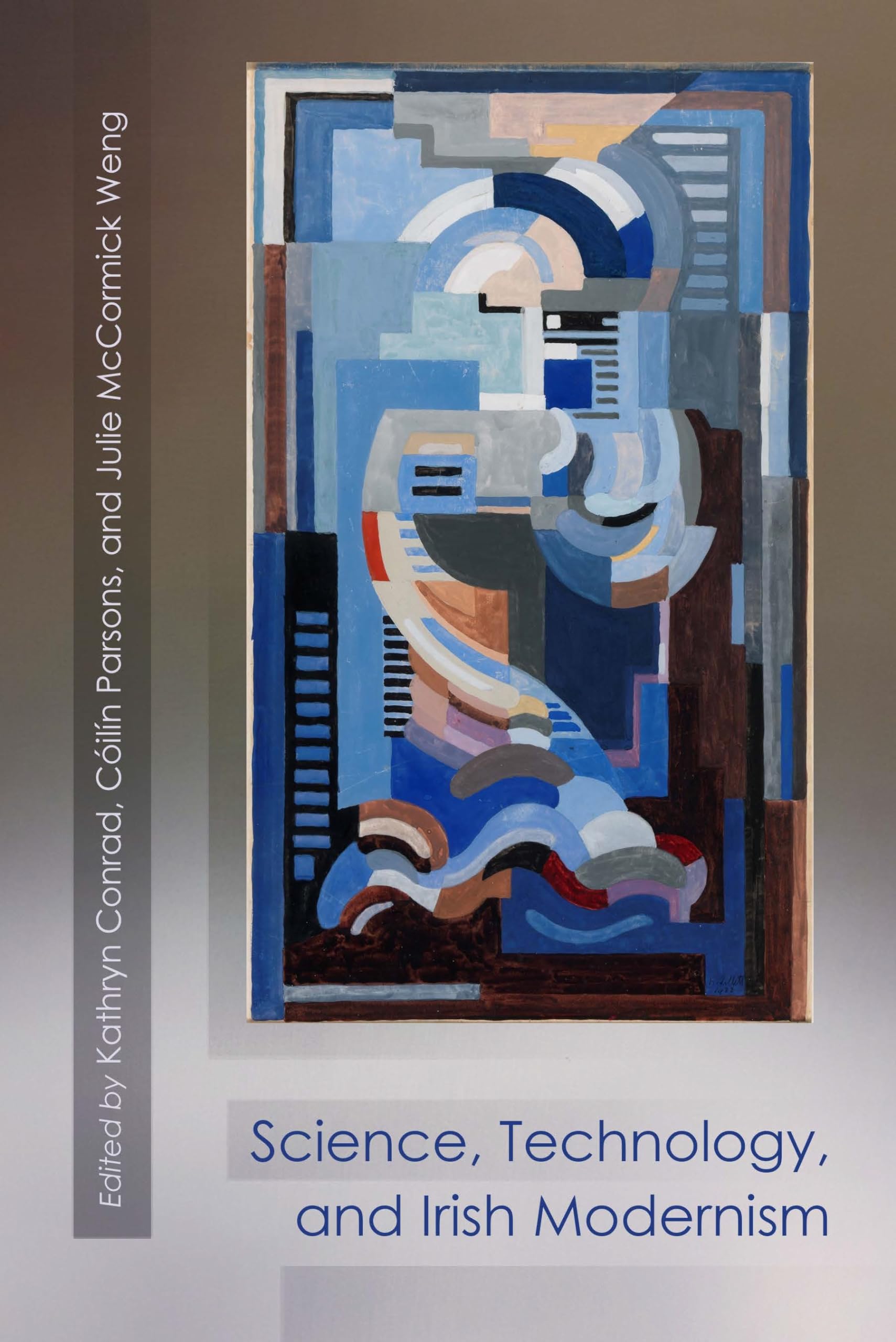 Science, Technology, And Irish Modernism (Irish Studies),Used