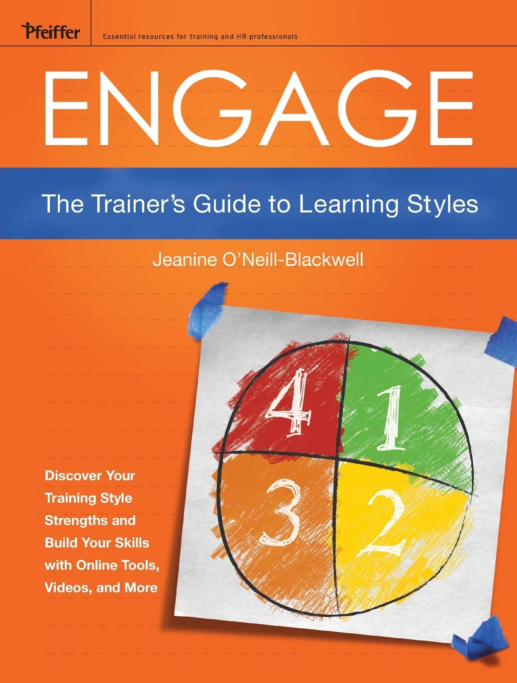 Engage: The Trainer's Guide to Learning Styles,New