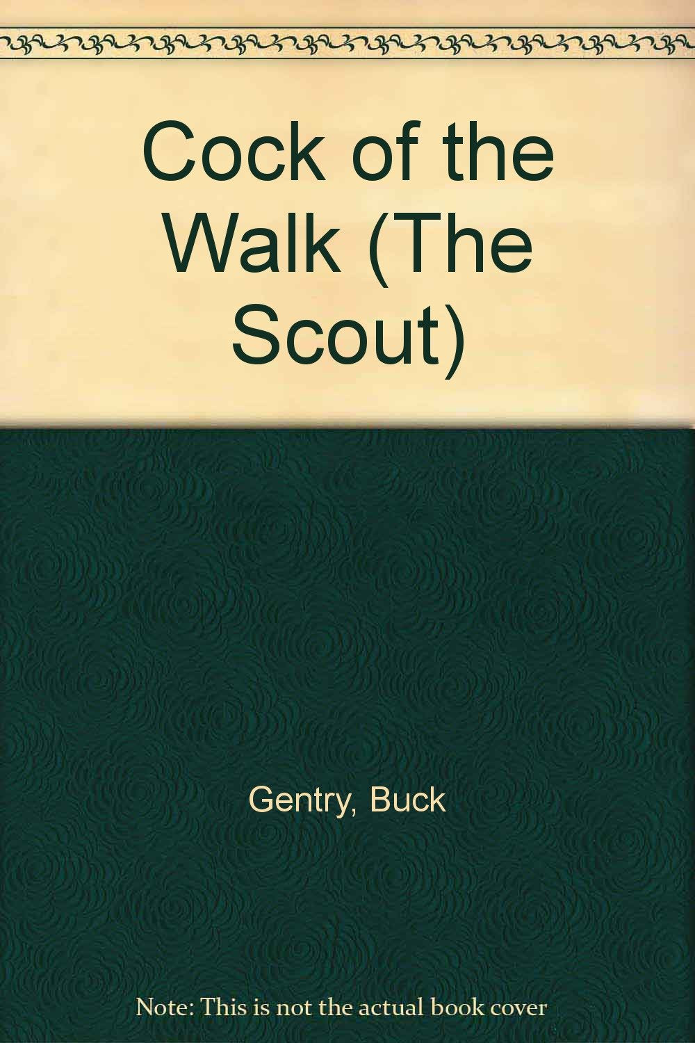 Cock of the Walk (The Scout),Used