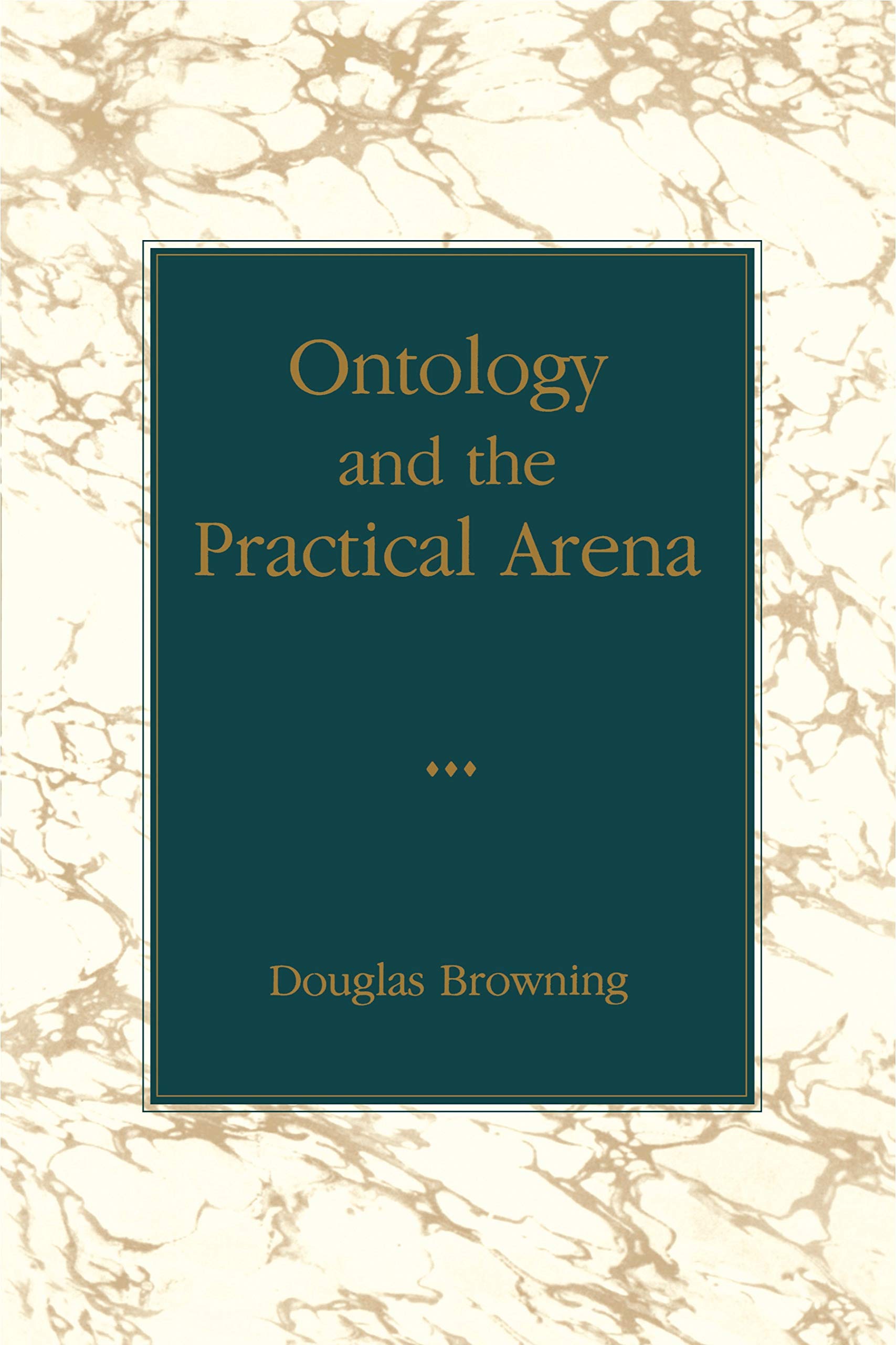 Ontology and the Practical Arena,Used