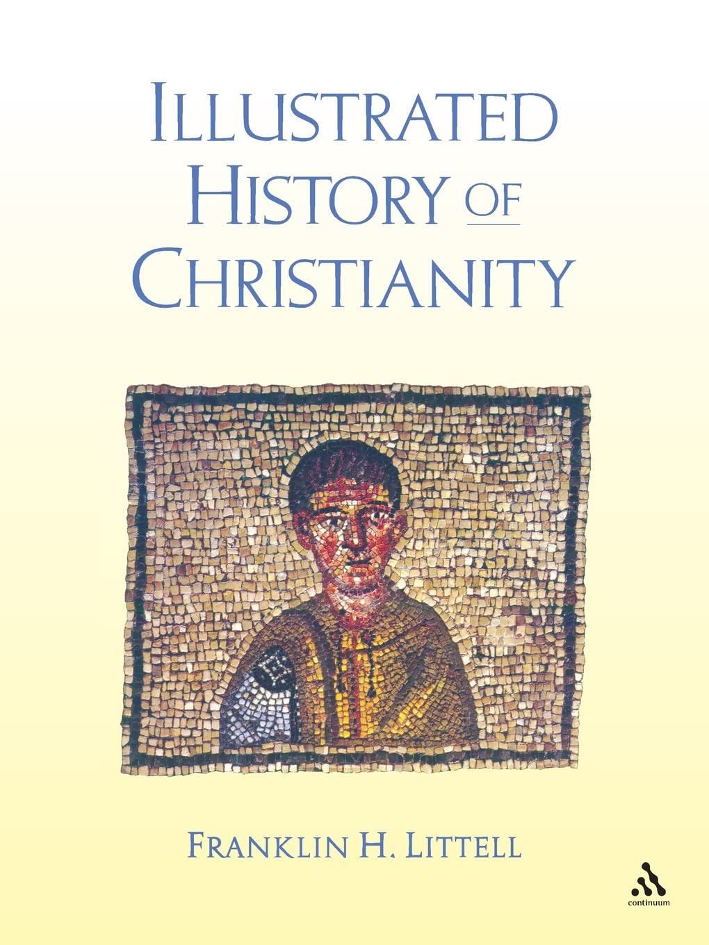 The Illustrated History of Christianity,Used