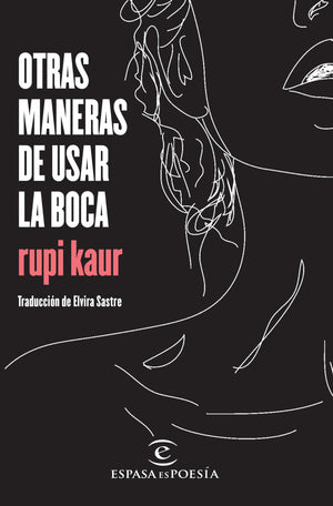 Otras maneras de usar la boca (Spanish Edition),Used
