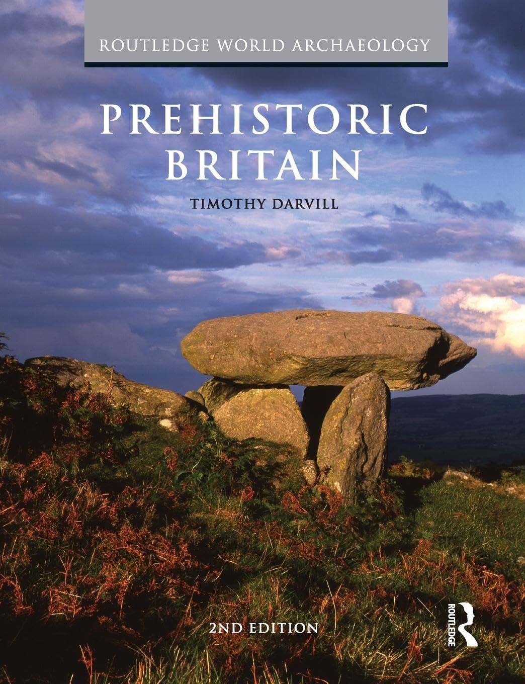 Prehistoric Britain (Routledge World Archaeology),Used