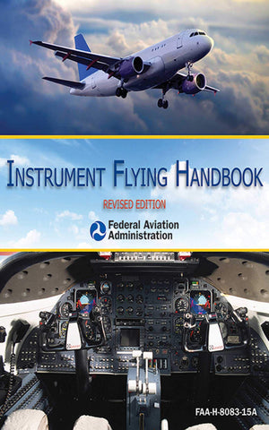 Instrument Flying Handbook: Revised Edition,Used
