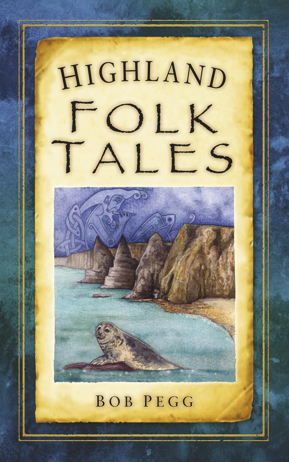 Highland Folk Tales (Folk Tales: United Kingdom),Used