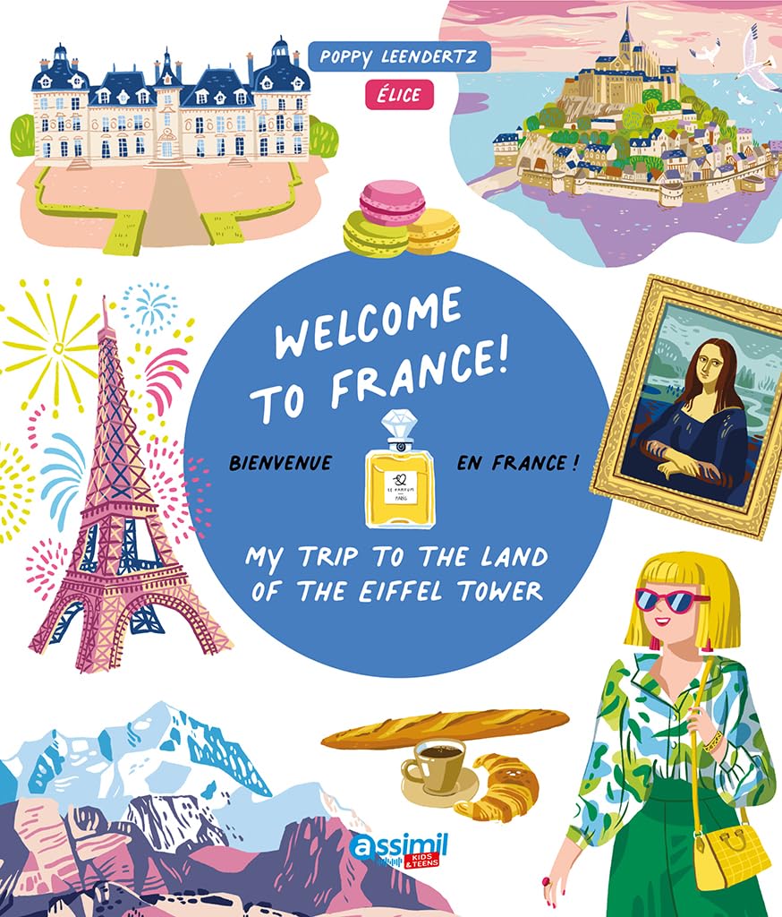 Welcome to France! (French Edition),New