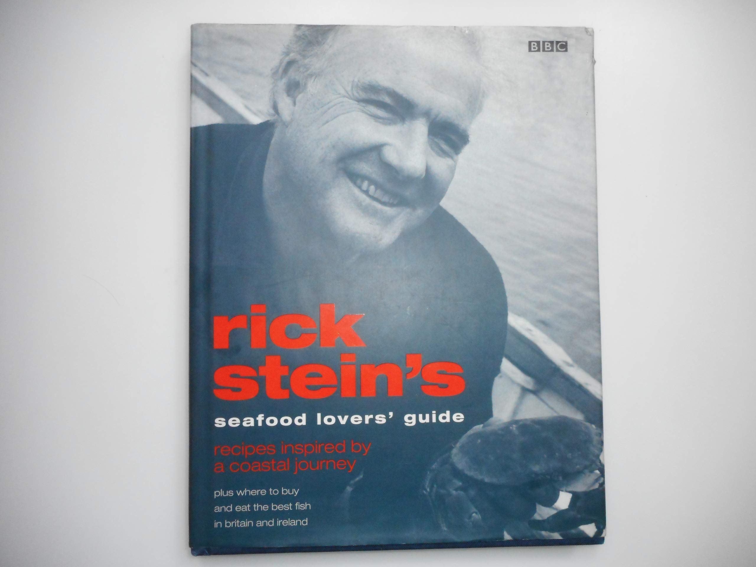 Rick Stein's Seafood Lover's Guide: Recipes Inspired by a Coastal Journey,Used