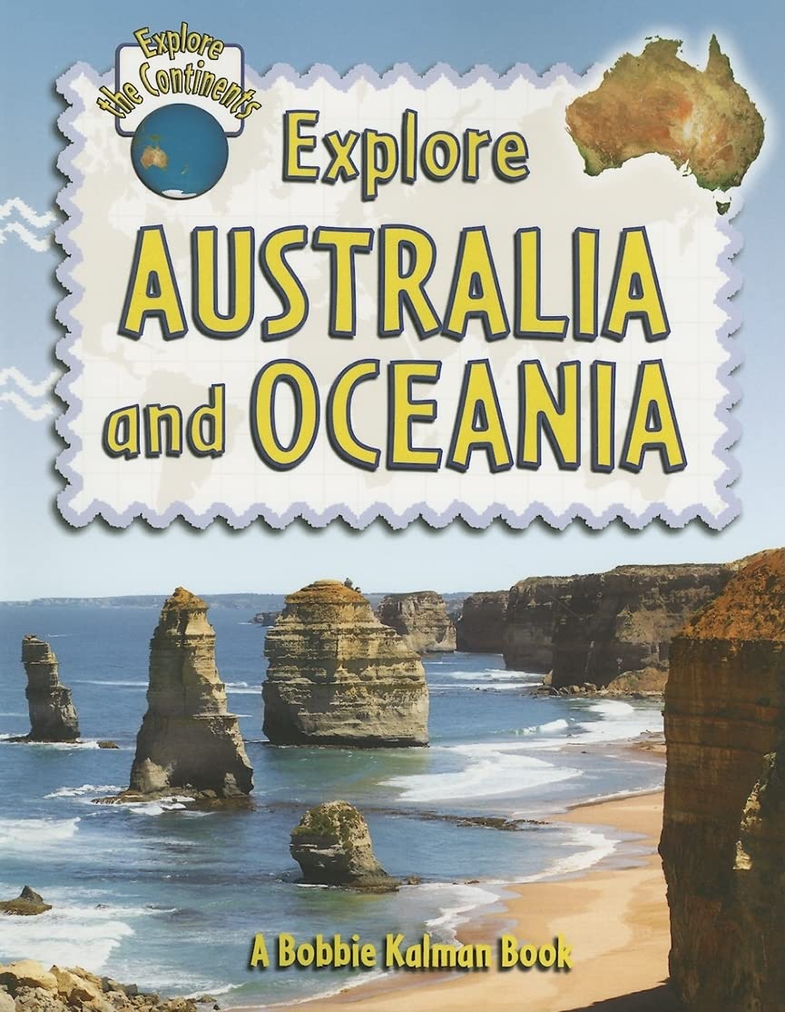 Explore Australia and Oceania (Explore the Continents, 4),Used