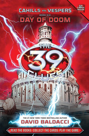 Day Of Doom (The 39 Clues: Cahills Vs. Vespers, Book 6) (6)