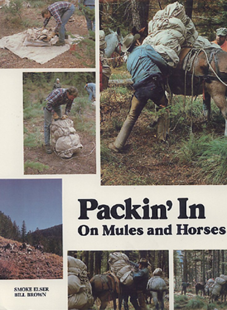 Packin' in on Mules and Horses,Used