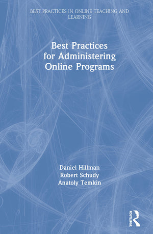 Best Practices for Administering Online Programs (Best Practices in Online Teaching and Learning),Used