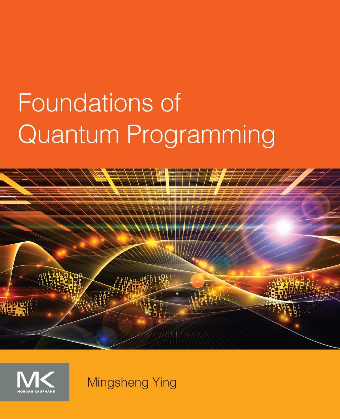 Foundations of Quantum Programming,Used