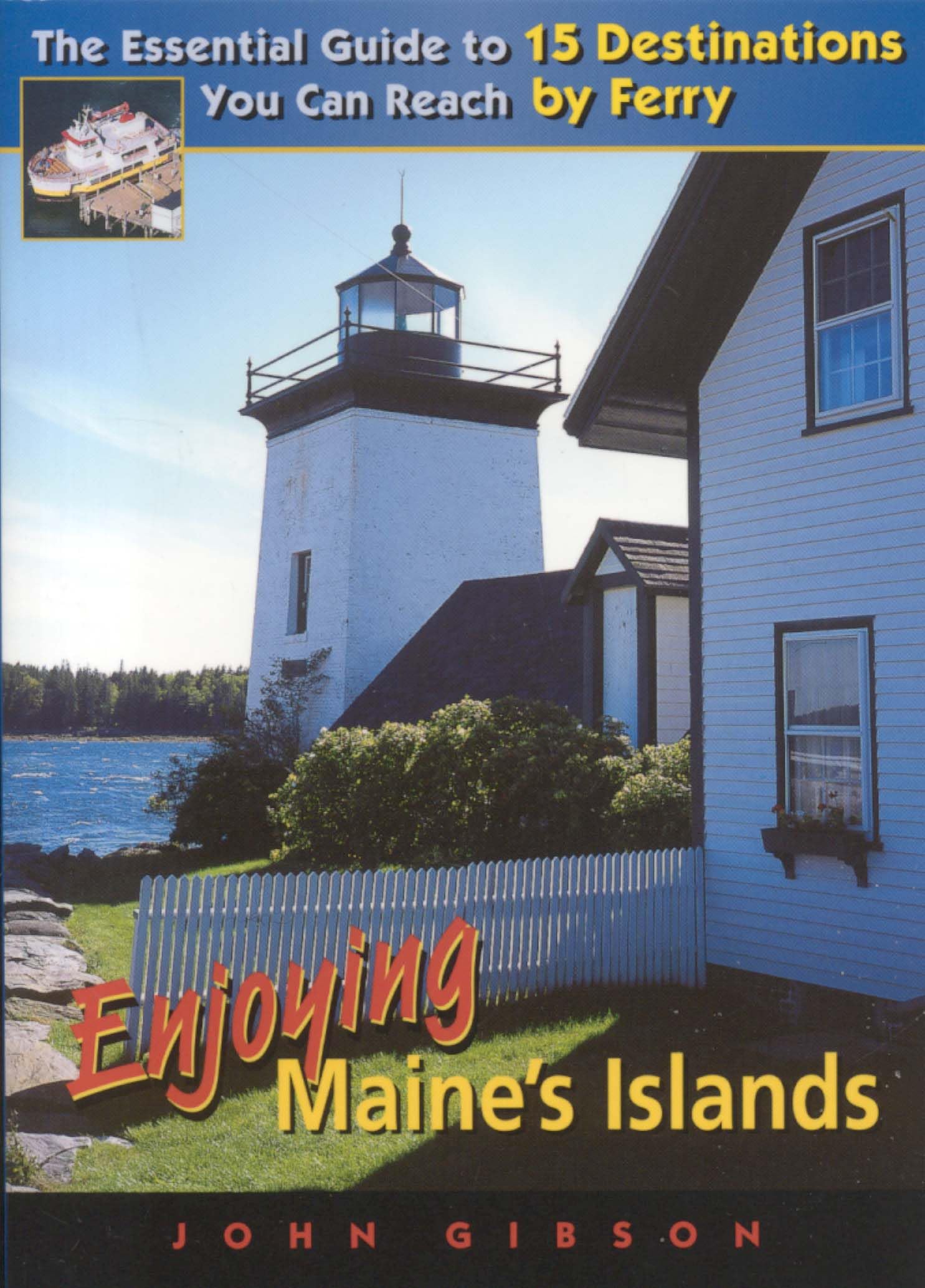 Enjoying Maine's Islands,Used