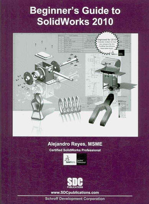Beginner's Guide to SolidWorks 2010,Used
