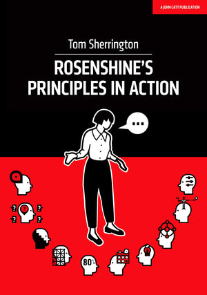 Rosenshine's Principles in Action,Used