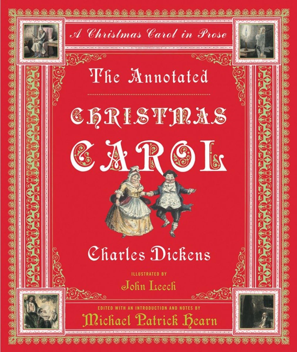 The Annotated Christmas Carol: A Christmas Carol in Prose (The Annotated Books),Used
