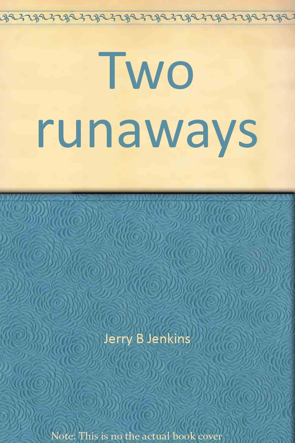 Two runaways (The Bradford family adventures),Used