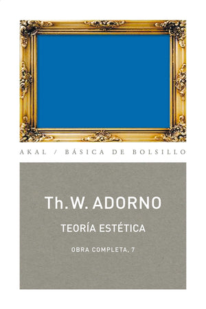 Teora esttica (Obra Completa/ Complete Works) (Spanish Edition),New