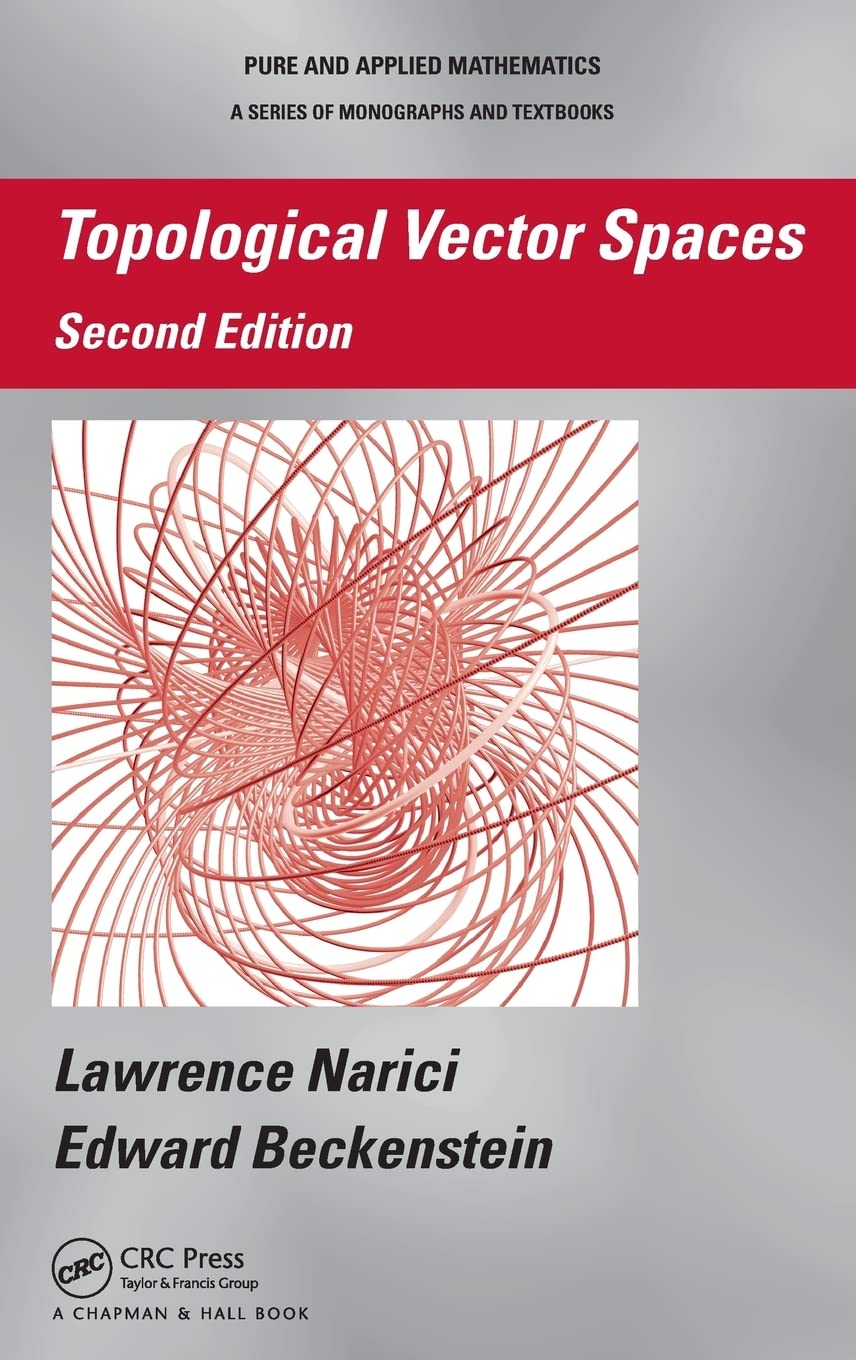 Topological Vector Spaces (Chapman & Hall/CRC Pure and Applied Mathematics),Used