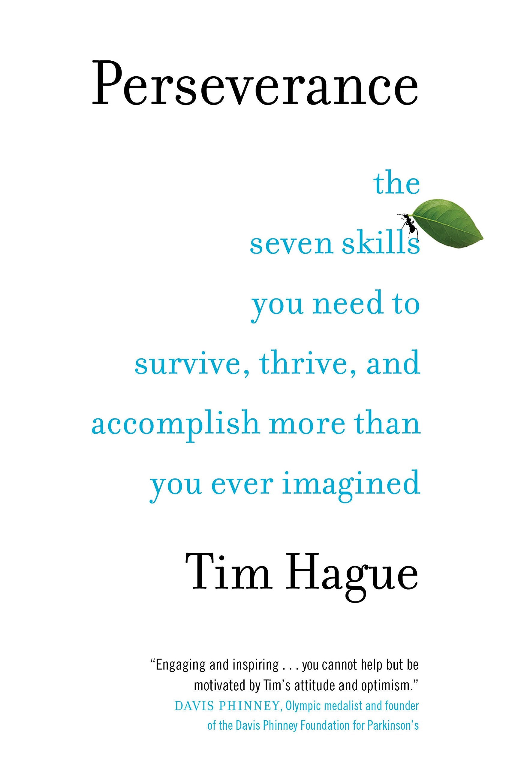 Perseverance: The Seven Skills You Need to Survive, Thrive, and Accomplish More Than You Ever Imagined,Used