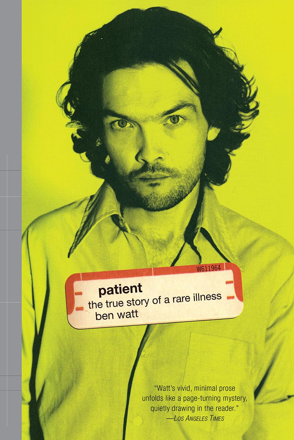 Patient: The True Story Of A Rare Illness