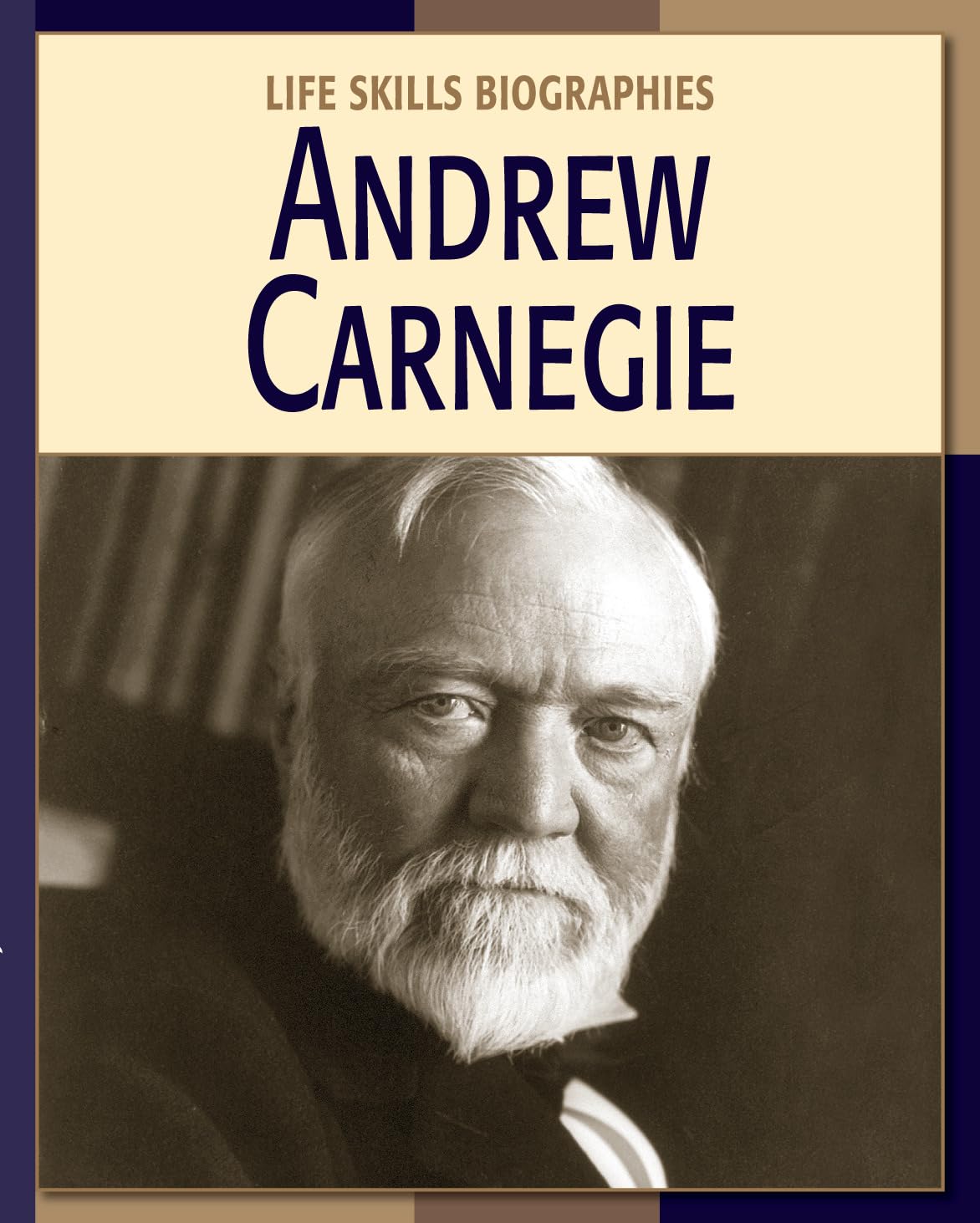 Andrew Carnegie (21st Century Skills Library: Life Skills Biographies),Used