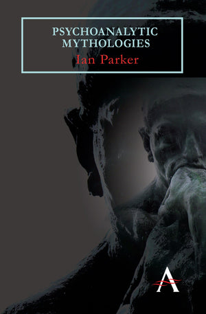 Psychoanalytic Mythologies (Key Issues In Modern Sociology),Used