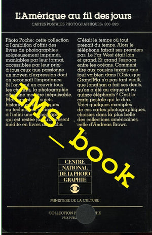 L'Amerique au fil des jours: Cartes Postales Photographiques, 19001920, Collection Andreas Brown (Photo poche) (French Edition),Used