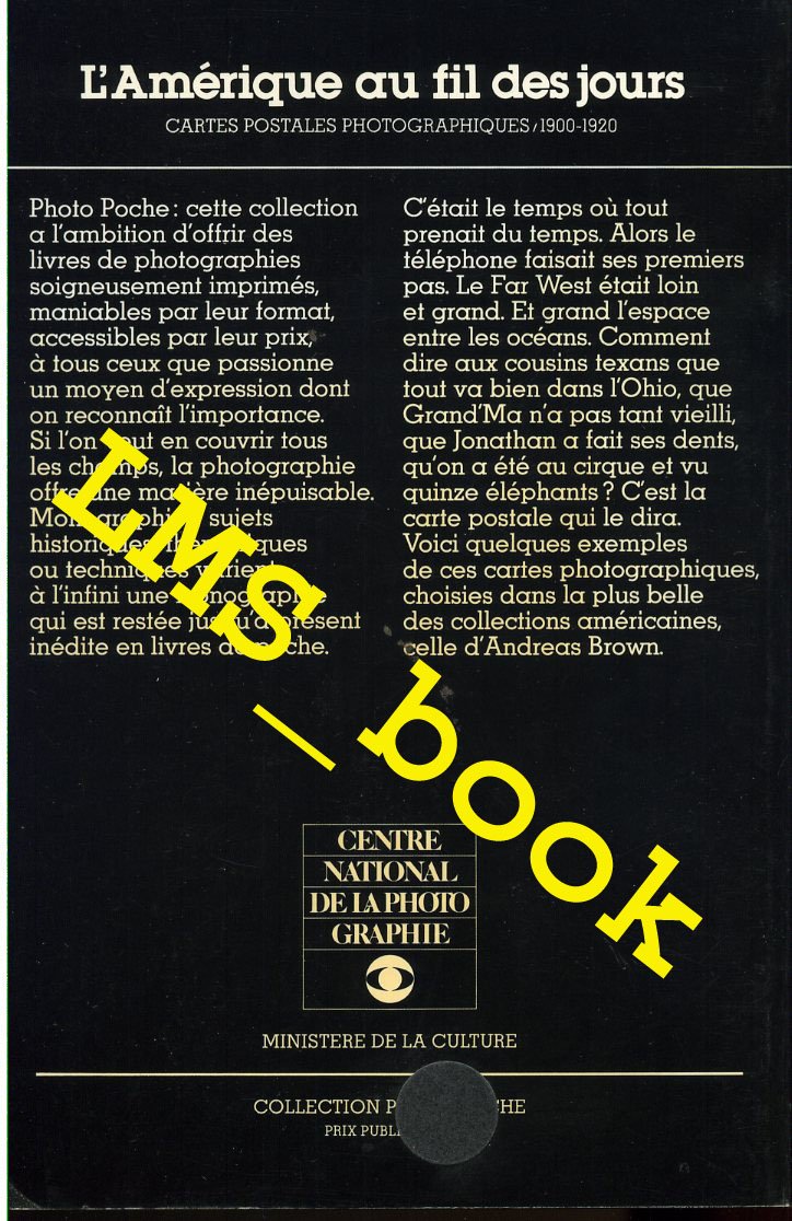 L'Amerique au fil des jours: Cartes Postales Photographiques, 19001920, Collection Andreas Brown (Photo poche) (French Edition),Used