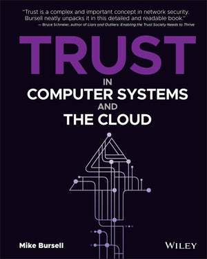 Trust in Computer Systems and the Cloud,Used