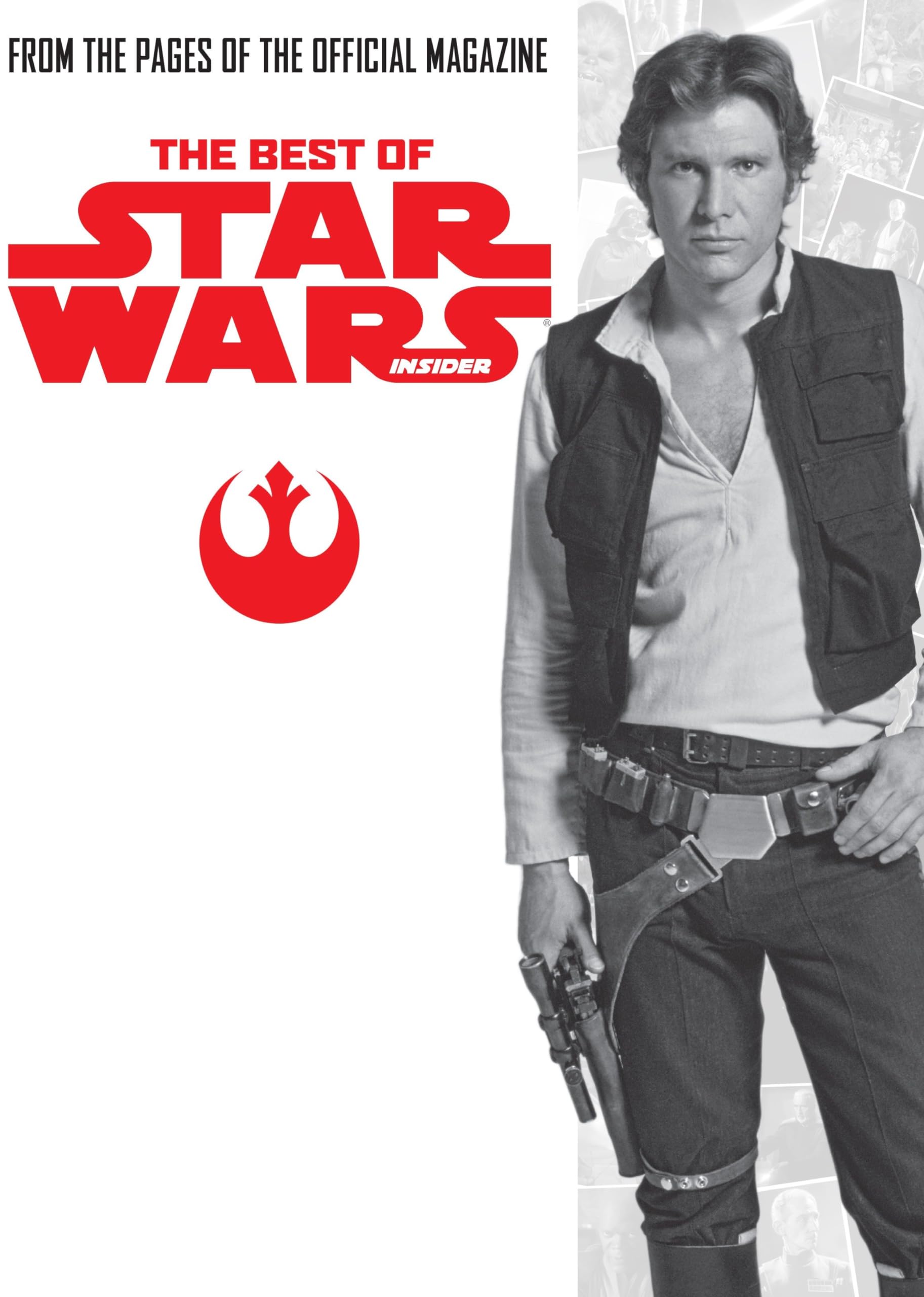 The Best of Star Wars Insider, Vol. 2: From the Pages of the Official Magazine,Used