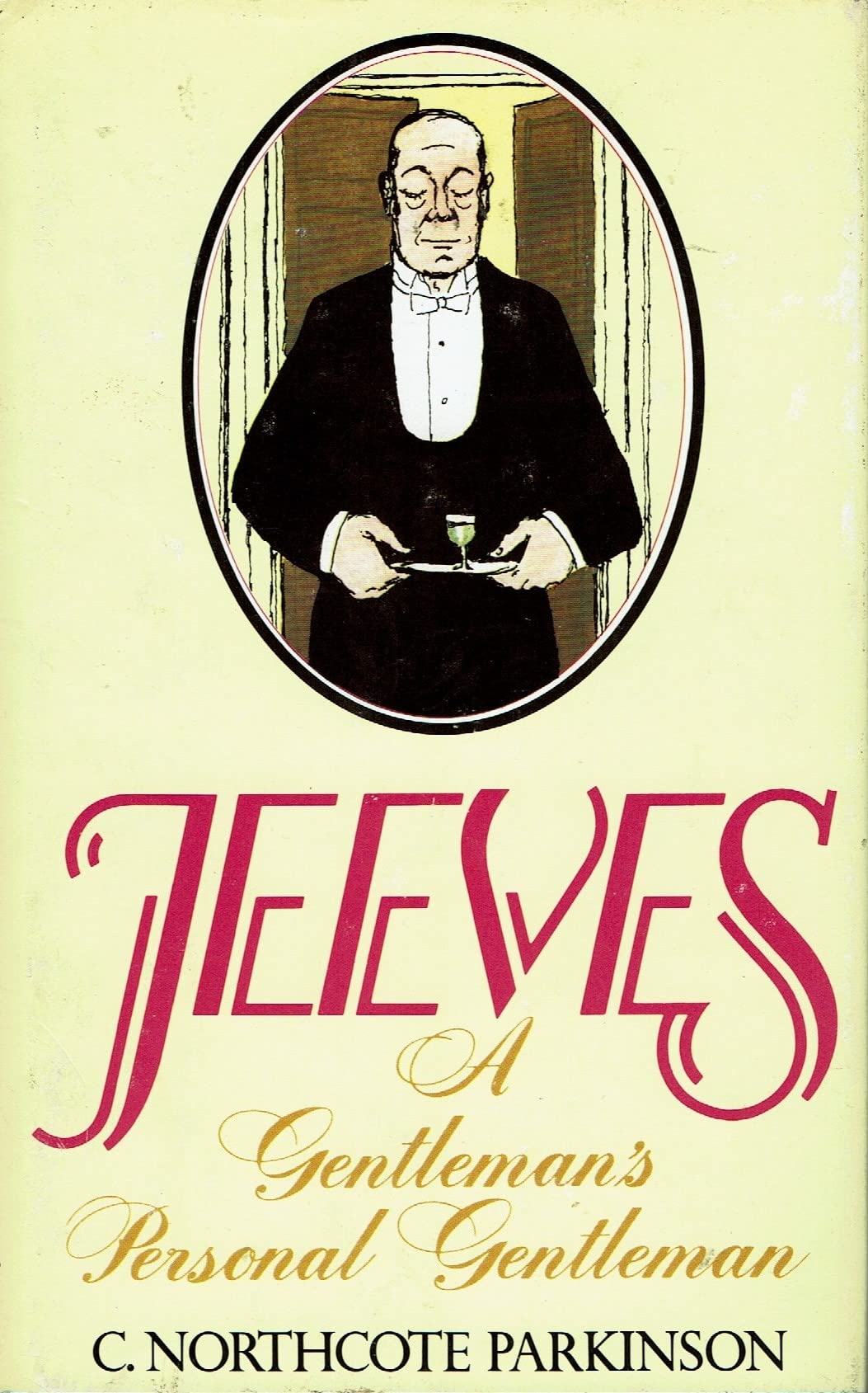Jeeves: A Gentleman's Personal Gentleman,New