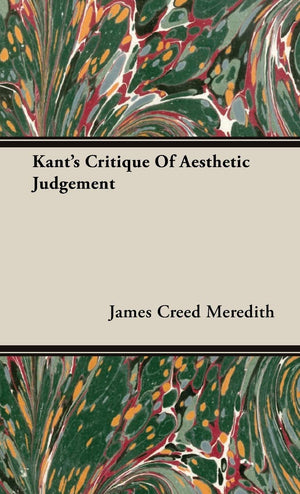 Kant's Critique Of Aesthetic Judgement,Used