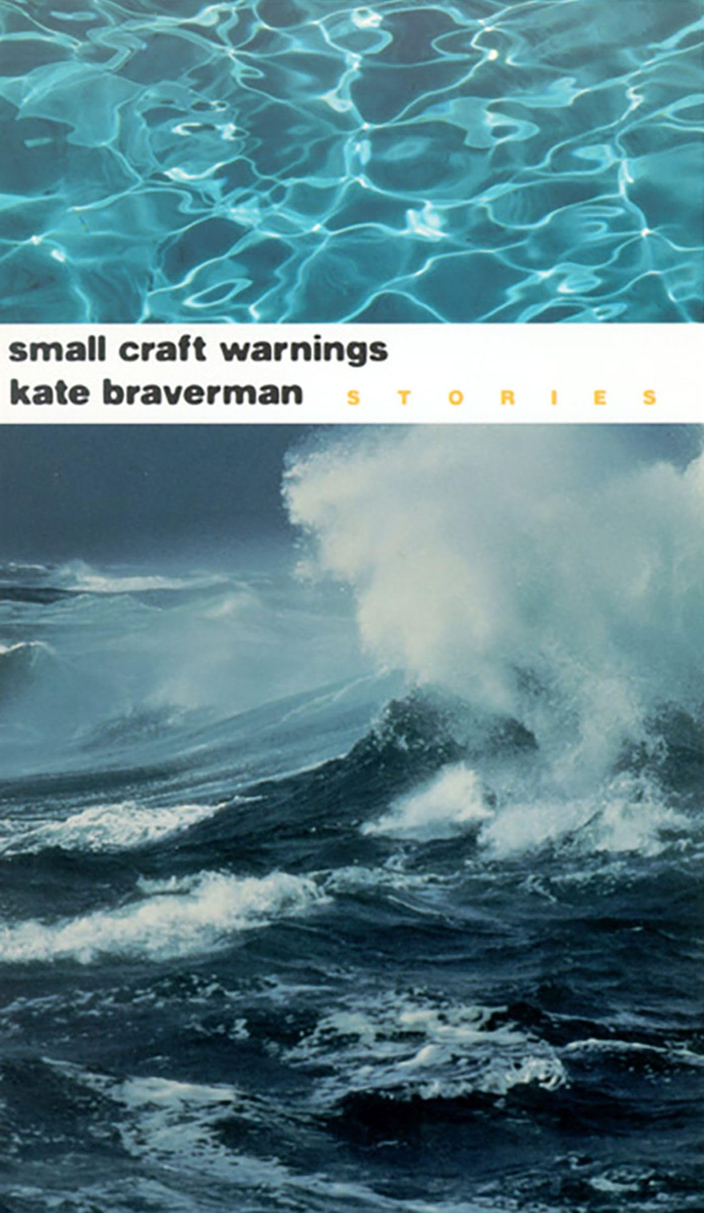 Small Craft Warnings: Stories (Western Literature and Fiction Series),Used