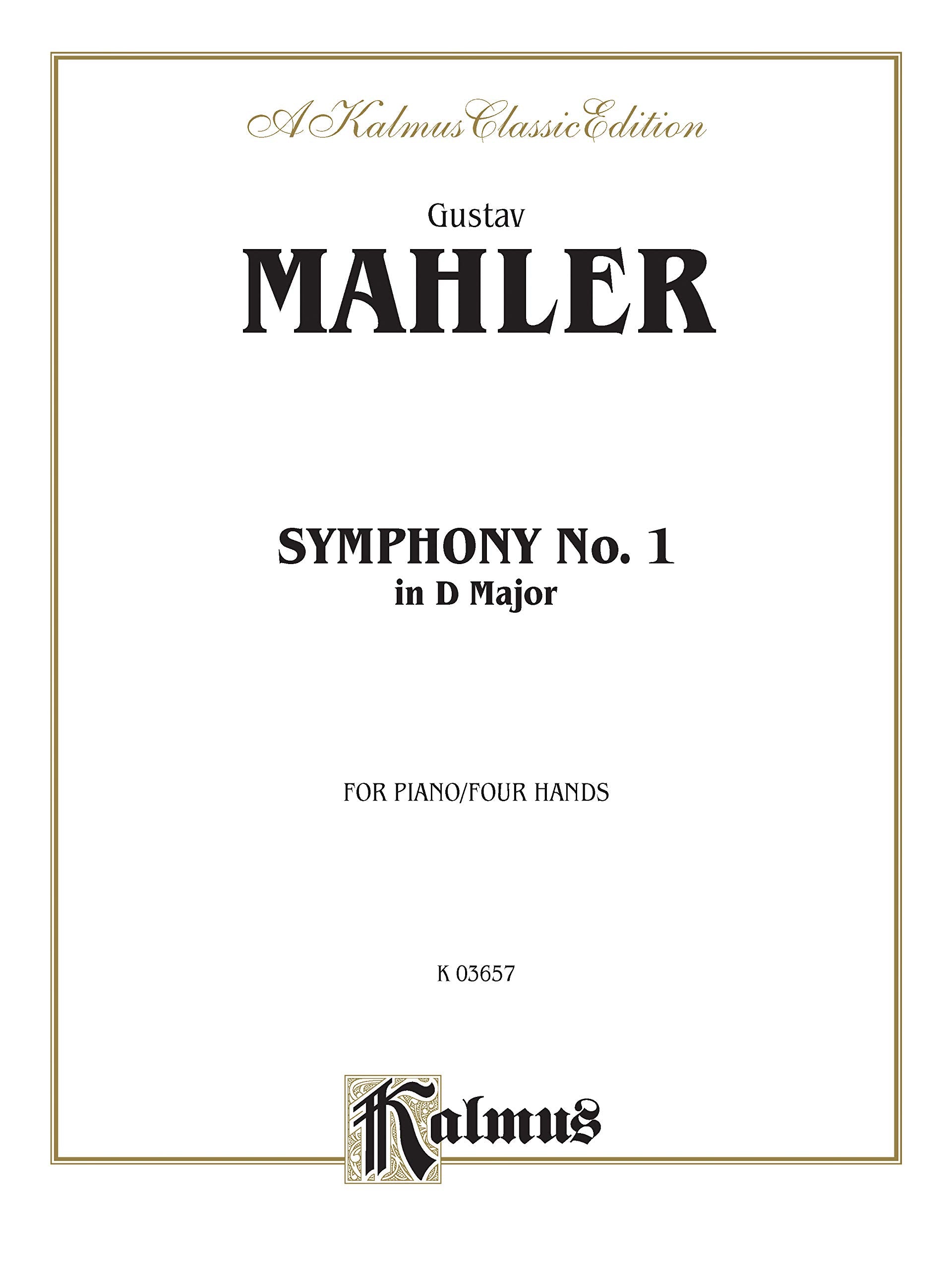Symphony No. 1 In D Major (Kalmus Edition),New
