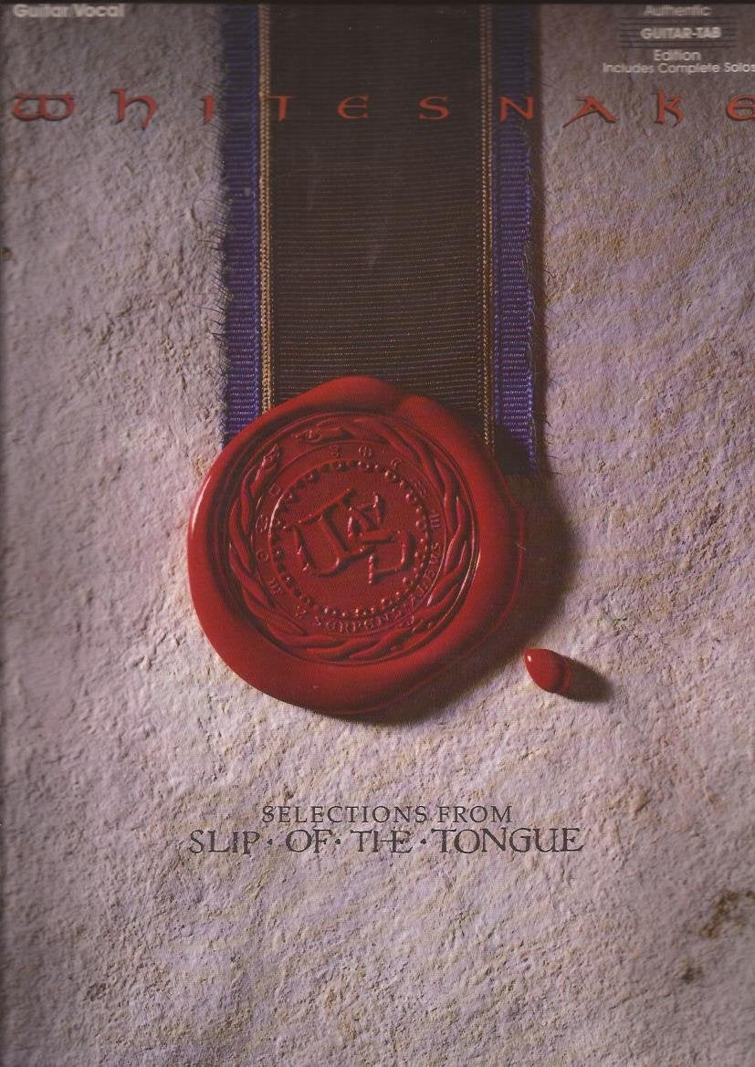 Whitesnake  Selections from Slip of the Tongue: Authentic Guitar TAB (Authentic GuitarTab Editions),New