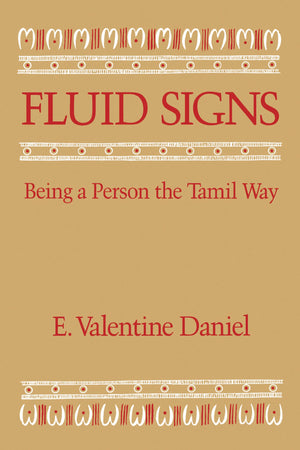 Fluid Signs: Being A Person The Tamil Way