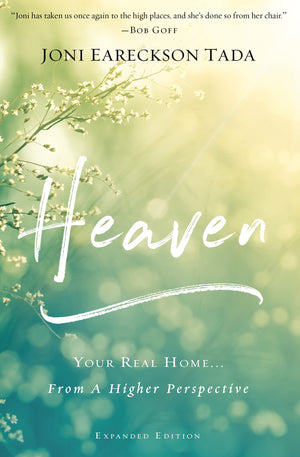 Heaven: Your Real Home...From a Higher Perspective,Used