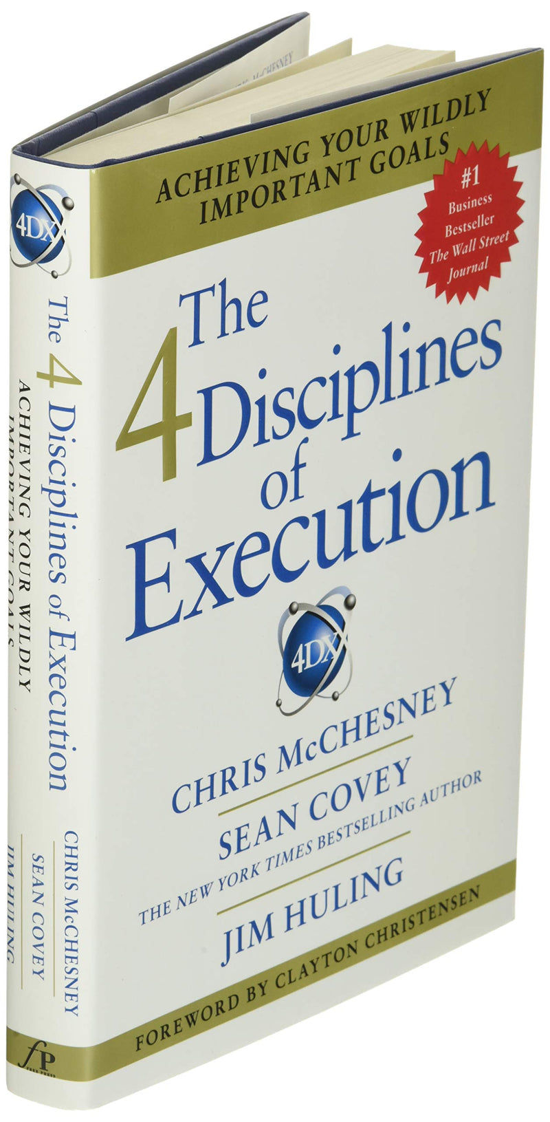 The 4 Disciplines of Execution: Achieving Your Wildly Important Goals,Used