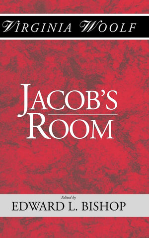 Jacob'S Room: The Shakespeare Head Press Editon Of Virgina Woolf (Shakespeare Head Press Edition Of Virginia Woolf),New