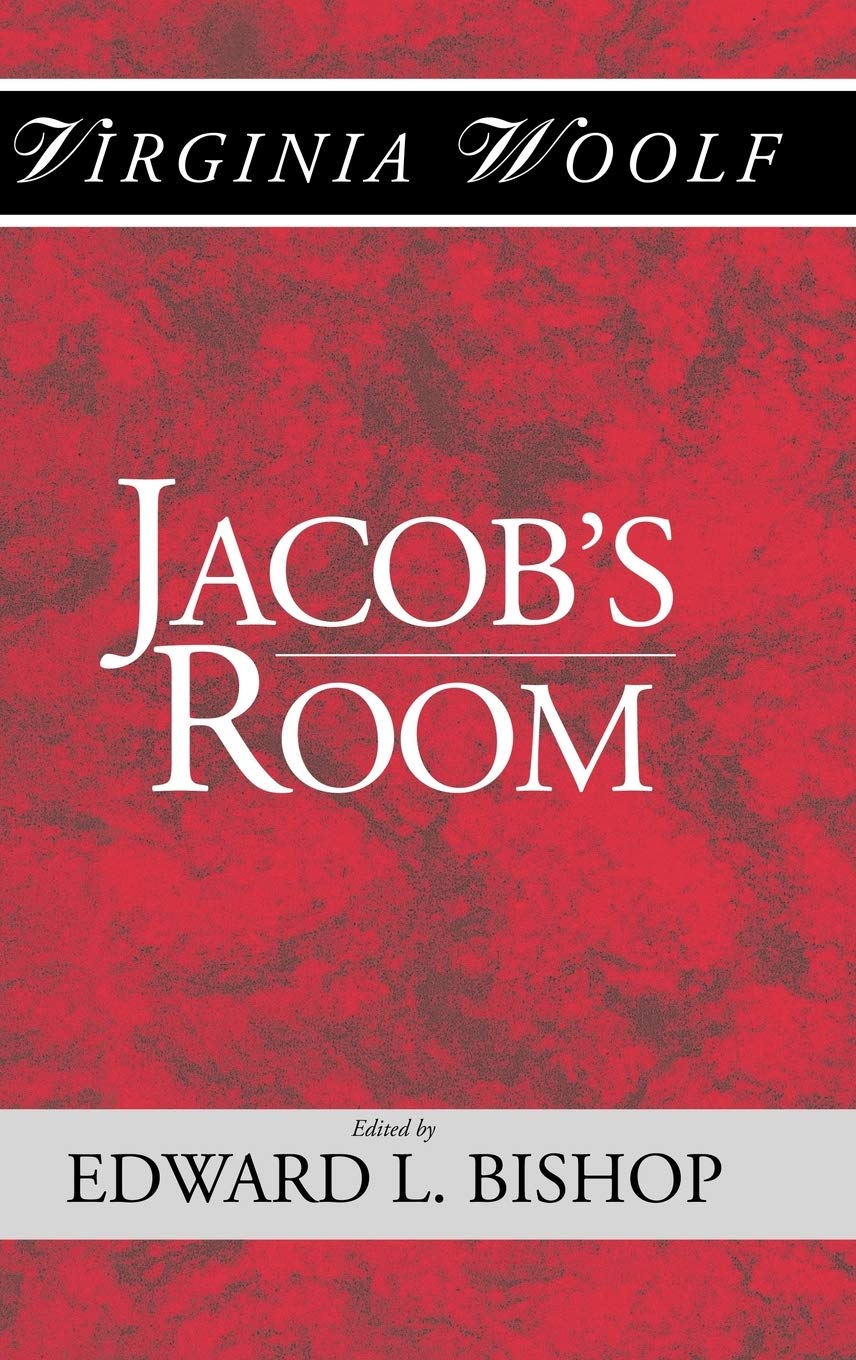Jacob'S Room: The Shakespeare Head Press Editon Of Virgina Woolf (Shakespeare Head Press Edition Of Virginia Woolf),New