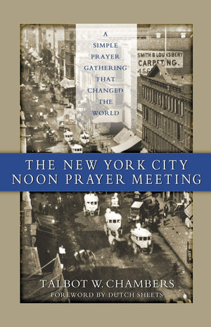 The New York City Noon Prayer Meeting,Used
