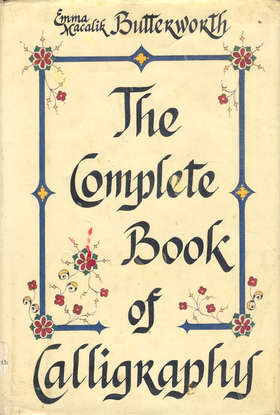 The Complete Book of Calligraphy,Used