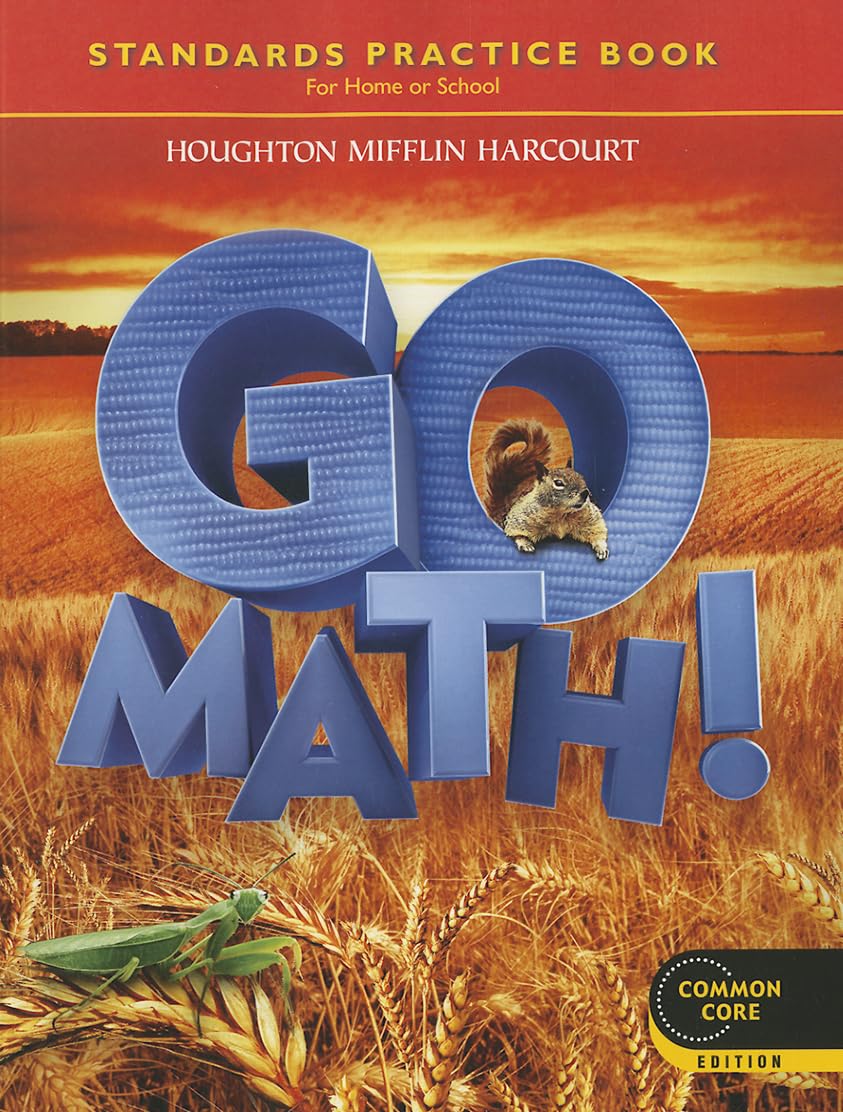 Go Math! Standards Practice Book, Grade 2, Common Core Edition,New
