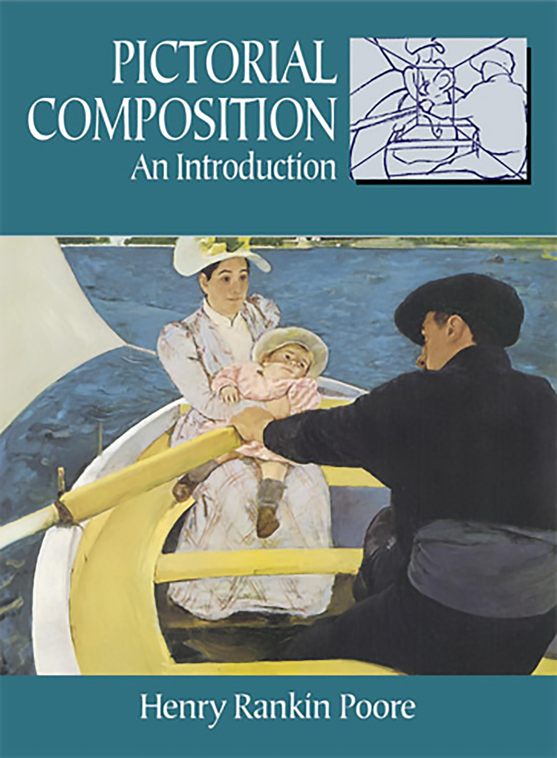 Pictorial Composition (Composition In Art) (Dover Art Instruction),Used