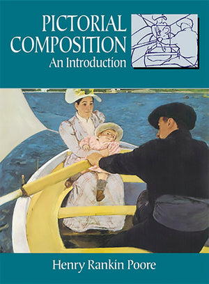 Pictorial Composition (Composition in Art) (Dover Art Instruction),New