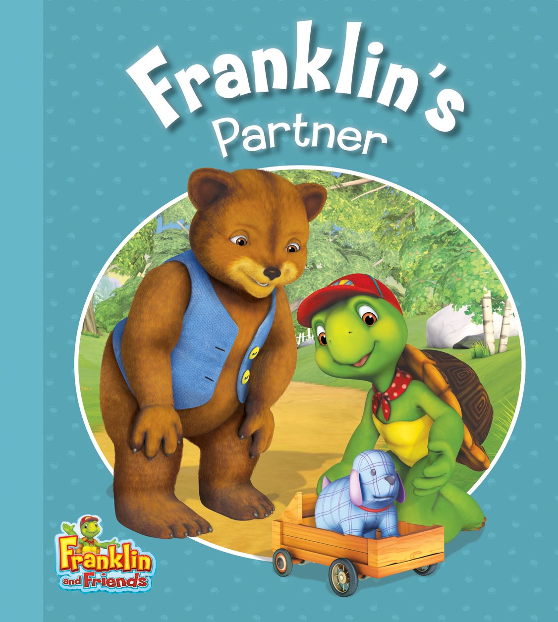 Franklin'S Partner (Franklin And Friends)
