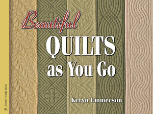 Beautiful Quilts As You Go,Used