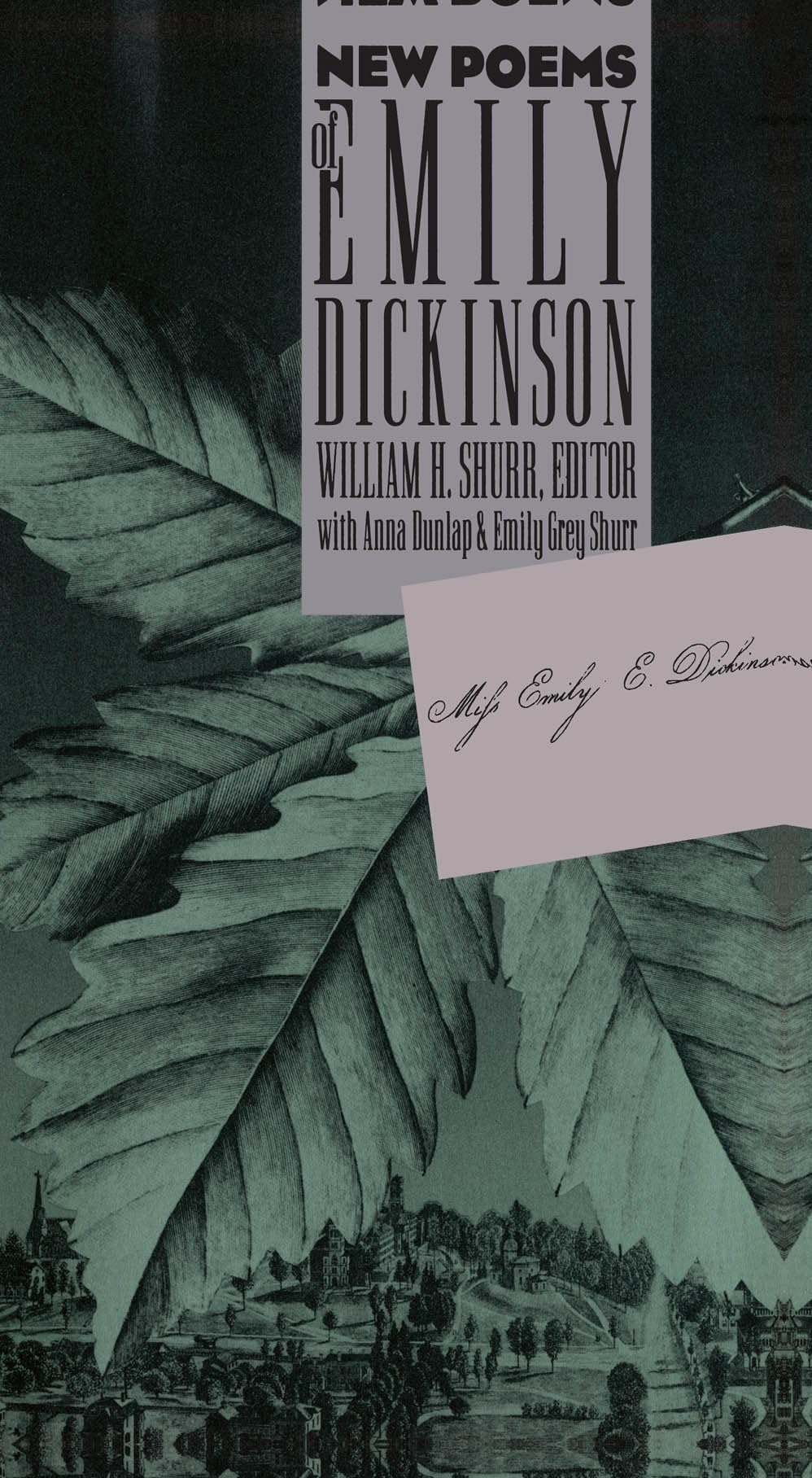 New Poems Of Emily Dickinson,New